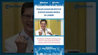SHORT | dr Boyke Beri Penjelasan Soal Kasus Mama Muda di Jambi Lecehkan 17 Anak
