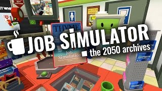 THE CASHIER LIFE! - Job Simulator: Store Clerk (HTC VIVE FUNNY MOMENTS)