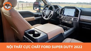 Nội thất Ford F Series Super Duty 2022 - SIÊU BÁN TẢI "đốn tim" fan hâm mộ |Yêu Xe|