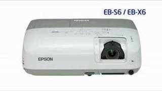 EPSON - EB-S6, EB-X6 & EB-W6