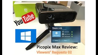 PicoPix Max Video 11 Viewer's Request and Firmware Update V1.0.25