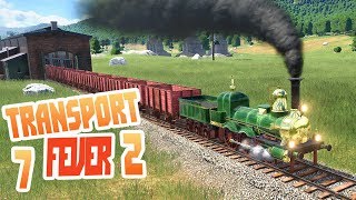 ? Строим новую жд, покупаем поезда - ч7 Transport Fever 2