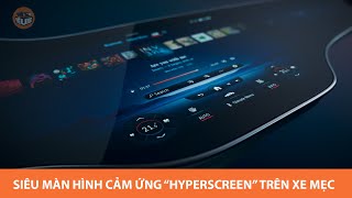 Siêu màn hình cảm ứng Hyperscreen 56 inch sắp xuất hiện trên xe Mercedes (MBUX Hyperscreen AI)
