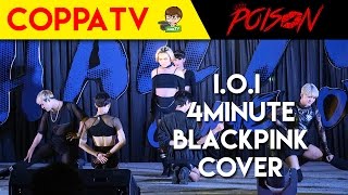 POISON - I.O.I, 4Minute, Blackpink Cover at Hallyu Come on! 2016
