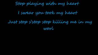 stop playing with my heart (lyrics)
