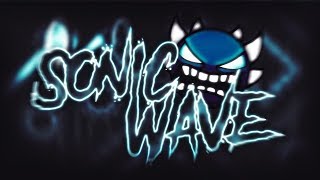SONIC WAVE 100% BY SUNIX | EXTREME DEMON | GEOMETRY DASH