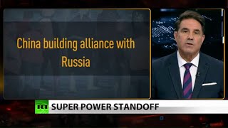 Russia-China military alliance looms as US alienates both (Full show)