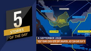RI Rebut Ruang Udara Natuna dari Singapura Hingga Harga Minyak Terjun Bebas