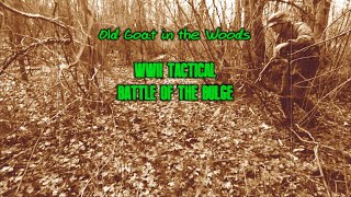 2020-01-18 - WWII Tactical Battle of the Bulge - Antiqued