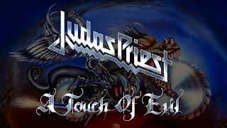Judas Priest - A Touch Of Evil (Lyrics) Official Remaster