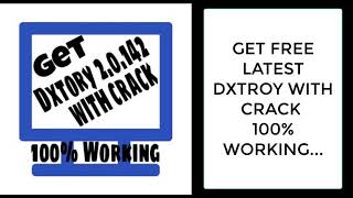 Download free Dxtory 2.0.142 with 100% working crack .