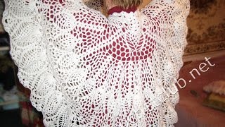 ШАЛИ, ВЯЗАННЫЕ КРЮЧКОМ - 2019 / SHAWL Crochet