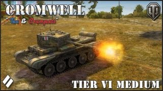 World of Tanks: Cromwell Tier VI Medium Video Review!