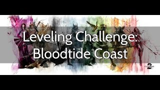 GW2 in 2015: LEVELING CHALLENGE! Ep 14 BLOODTIDE COAST