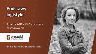 Analiza ABC/XYZ - obszary zastosowania (Podstawy logistyki)