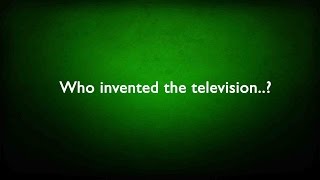 Who invented the television..? General Knowledge ( GK ) ( QUIZ )