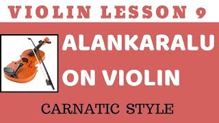Alankaram Carnatic Violin lesson 9