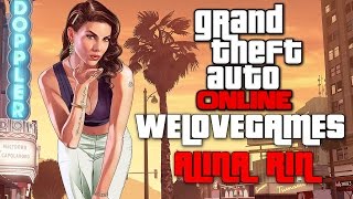 GTA 5 ONLINE — БЕЗУМНЫЕ ГОНКИ С WELOVEGAMES ДЕНИС, АЛИНА РИН,ДМИТРИЙ БЭЙЛ