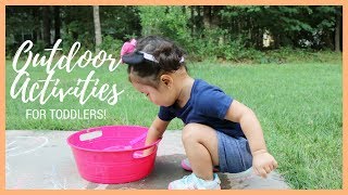 OUTDOOR ACTIVITIES FOR TODDLERS - COLLAB!