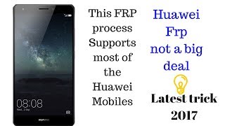 HUAWEI TIT AL00 FRP RESET GOOGLE ACCOUNT BYPASS l 2017