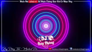 NONSTOP BAY PHÒNG FULL TRACK DJ ARS GẶP MẸ TRONG BAR NONSTOP VINAHOUSE 2023 CỰC MẠNH