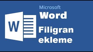 Ders 11 - Microsoft Office 2013 Word Filigran nasıl eklenir