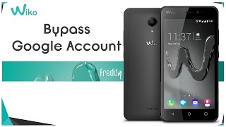 Wiko Freddy Bypass Google Account Remove FRP NO BOX NO USB