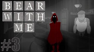 "КРАСНЫЙ ЧЕЛОВЕК" → Bear With Me, #3