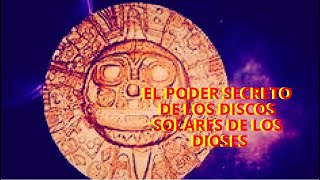 EL PODER SECRETO DE LOS DISCOS SOLARES DE LOS INCAS
