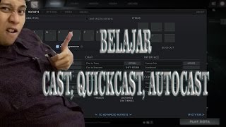 Dota 2 Patch 7.05 (Belajar menggunakan Cast, Quickcast, Autocast) AMAXQAP