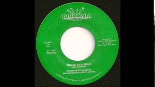 The Dynamites feat  Charles Walker & Bettye Lavette - Yours and mine