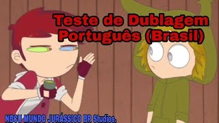 Teste de Dublagem Português (Brasil) - NBCU MUNDO JURÁSSICO BR Studios.