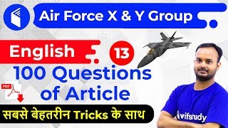 8:00 PM - Air Force 2019 X & Y Group | English by Sanjeev Sir | 100 Questions  of Article