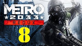THE IMPOSSIBLE BRIDGE | Metro 2033 Redux - Ep 8 (Ranger Gameplay Walkthrough)