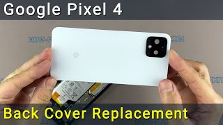 Google Pixel 4 Back Glass Cover Replacement