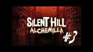 "Silent Hill: Alchemilla" - Срань Господня!!!! (Прохождение игры. Часть 3)