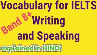 Ielts vocabulary words list band 9 for ielts writing task 1 and 2 for speaking and reading
