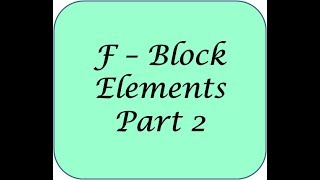 F - Block Elements ll Part 2
