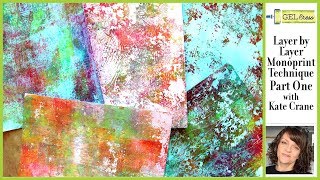 Gel Press Layer by Layer Monoprint Technique by Kate Crane PART ONE