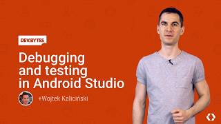Debugging and testing in Android Studio Ep 4, Android Studio
