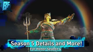 For Honor Season 4: Season 5 Confimed! For Honor Operation Health!