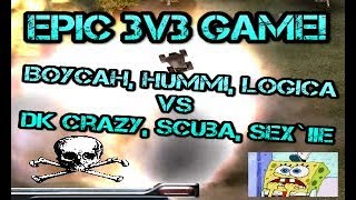 Epic 3v3 - BoYcaH, Hummi, Firestorm vs DK Crazy, Se*`iie, Scuba!! CNC:ZERO HOUR