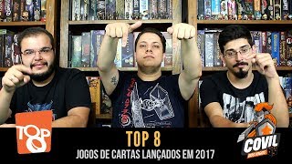 Top 8 Jogos de Cartas 2017 (Card Games)
