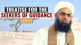 Treatise For The Seekers Of Guidance Part 22: Dealing with Grief | Mufti Abdur-Rahman ibn Yusuf