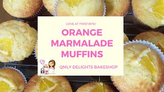 #35 Orange Marmalade Muffins | Easy and Simple Recipe | Baking is my Passion! | QMLY Delights