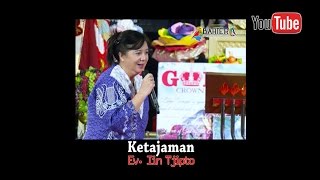 Ketajaman - Ev  Iin Tjipto