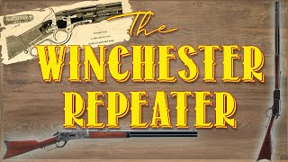 The Winchester Repeater