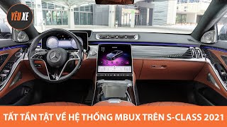Tất tần tật về hệ thống MBUX mới nhất trên Mercedes S Class 2021 |How to use MBUX on 2021 S Class|