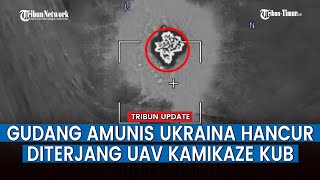 UAV KUB Rusia Libas Habis Gudang Senjata Ukraina di Kremennaya