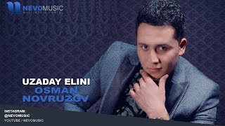 Osman Navruzov - Uzaday elini | Осман Наврузов - Узадай элини (music version)